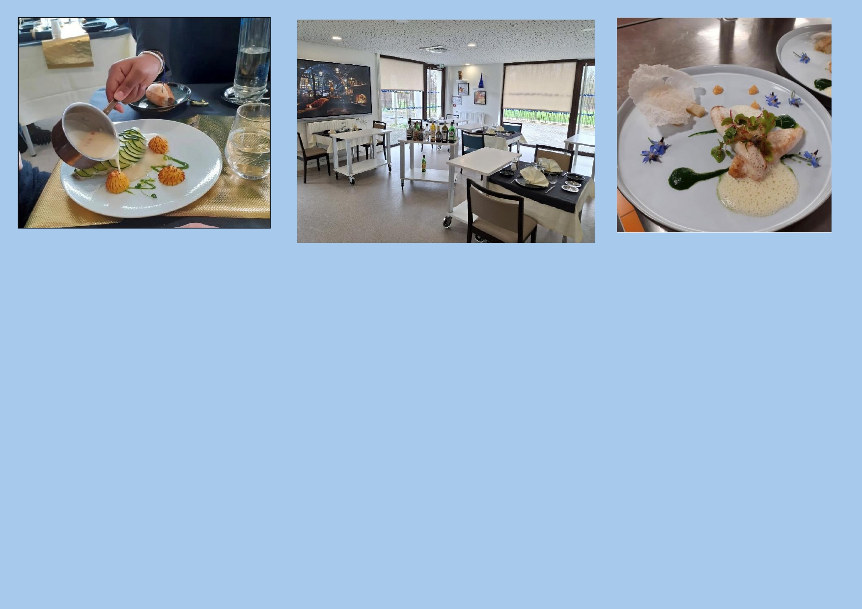 Notre restaurant d'application Les Cèdres